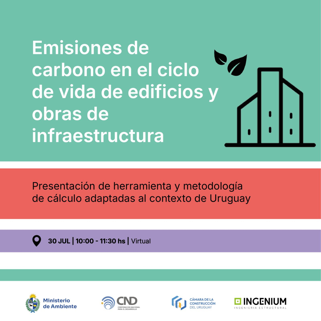 Presentación de herramienta: emisiones de carbono en el ciclo  de vida de edificios y obras de infraestructura